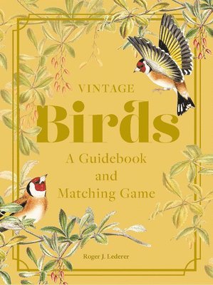 Roger J. Lederer, Roger J Lederer - Vintage Birds, Häftad
