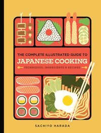 bokomslag The Complete Illustrated Guide to Japanese Cooking