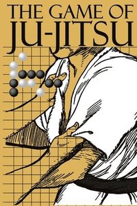 bokomslag The Game of Ju-Jitsu