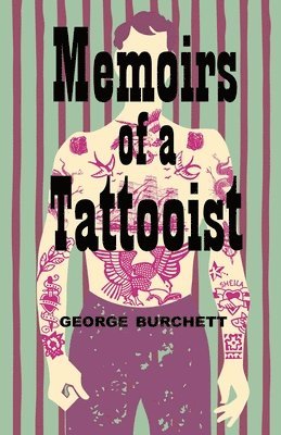 bokomslag Memoirs of a Tattooist