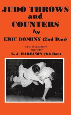 Eric Dominy - Judo, Häftad