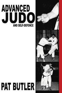 bokomslag Advanced Judo and Self-Defence