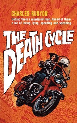 Charles Runyon - Death Cycle, Häftad