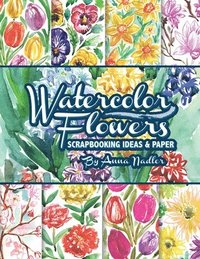 bokomslag Watercolor Flowers