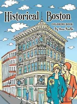 Historical Boston Coloring Book 1