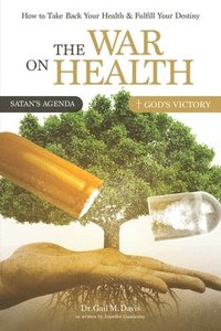 bokomslag The War on Health