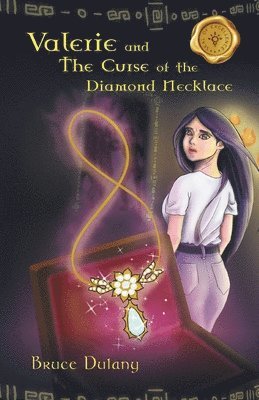 Bruce Dulany - Valerie and the Curse of the Diamond Necklace, Häftad