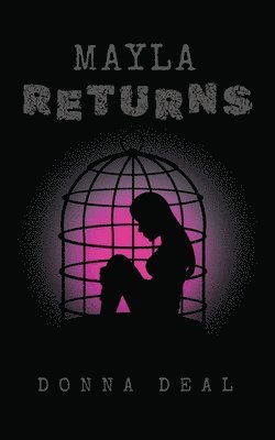 Donna Deal - Mayla Returns, Häftad