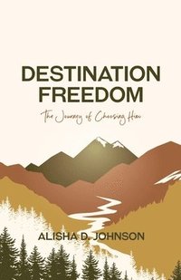 bokomslag Destination Freedom