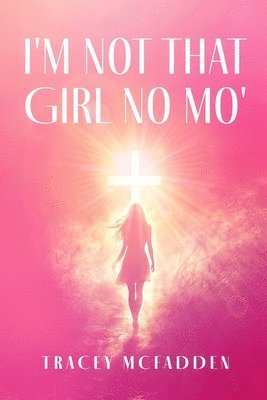 I'm Not That Girl No Mo! 1