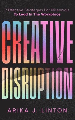 bokomslag Creative Disruption