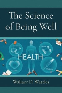 bokomslag Science of Being Well