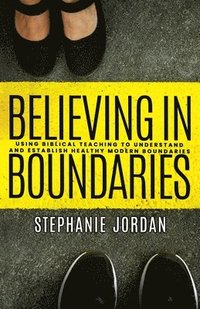 bokomslag Believing in Boundaries