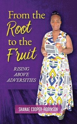 From the Root to the Fruit 1