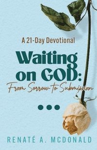 bokomslag Waiting On God