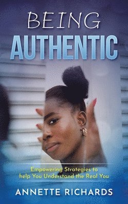 Being Authentic 1