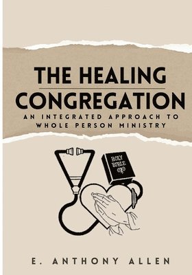 bokomslag The Healing Congregation