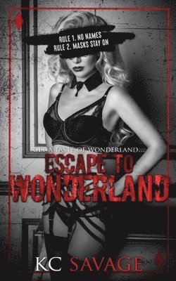 Escape To Wonderland 1