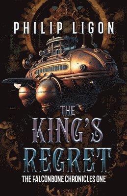 Philip Ligon - King's Regret, Häftad