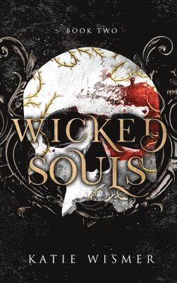 Wicked Souls 1
