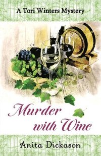 bokomslag Murder with Wine