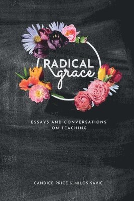 bokomslag Radical Grace