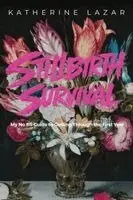 Katherine Lazar - Stillbirth Survival, Häftad. Tillgänglighet: Lägg i varukorg