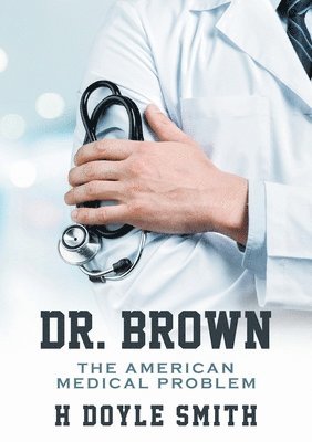 Dr. Brown 1