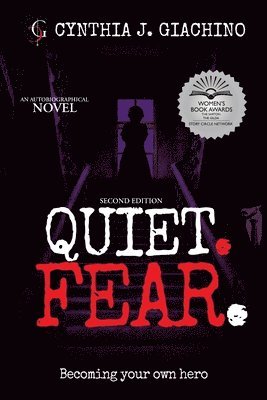 Quiet. Fear. 1