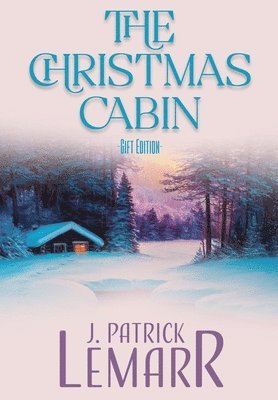 The Christmas Cabin 1