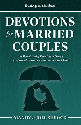 Marriage In Abundance's Devotions for Married Couples