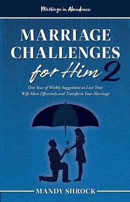 Marriage In Abundance's Marriage Challenges for Him 2 1