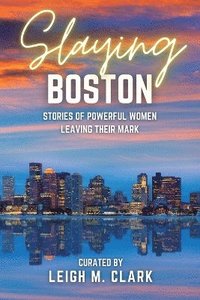 bokomslag Slaying Boston
