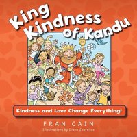 bokomslag King Kindness of Kandu