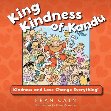 bokomslag King Kindness of Kandu