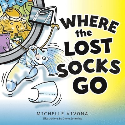 Where the Lost Socks Go 1