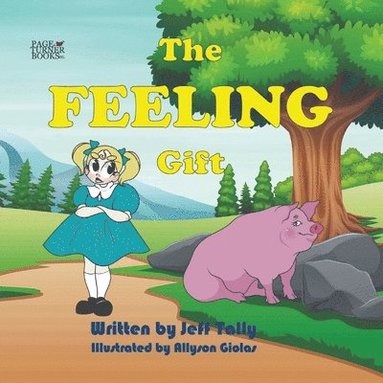 Jeff Tally - Feeling Gift, Häftad