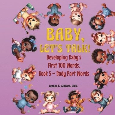 bokomslag Baby, Let's Talk! Developing Baby's First 100 Words, Book 5