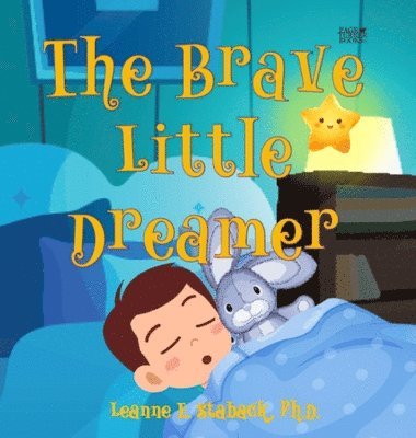 The Brave Little Dreamer 1