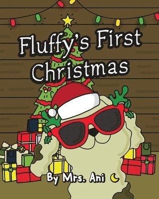 Fluffy's First Christmas 1