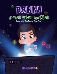 bokomslag Danny Loves Video Games