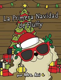bokomslag La Primera Navidad de Fluffy