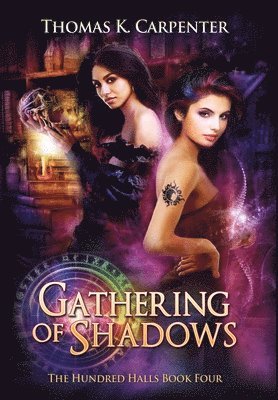 Gathering of Shadows 1