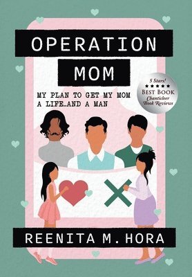 Reenita Hora Malhotra - Operation Mom, Inbunden. Tillgänglighet: Lägg i varukorg