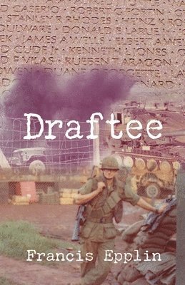 Francis Epplin - Draftee, Häftad