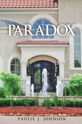 Paulie J Johnson, Paulie J. Johnson, J. Johnson, Paulie - Paradox, Häftad