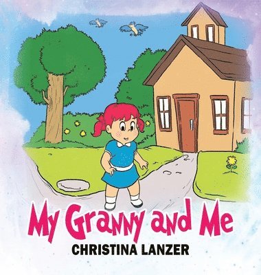 My Granny and Me 1