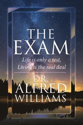 A L Williams, A. L. Williams, Dr. A. L., Williams - Exam, Häftad