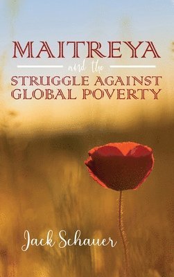 bokomslag Maitreya and the Struggle Against Global Poverty