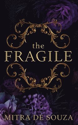 Mitra de Souza, Mitra De Souza - The Fragile, Häftad